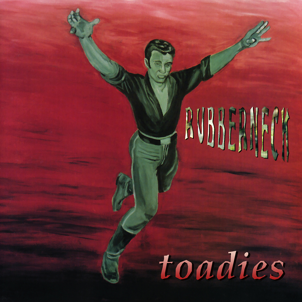Rubberneck by Toadies